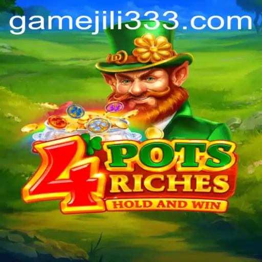 4 Pots Riches: A Thrilling New Casino Game Experience
