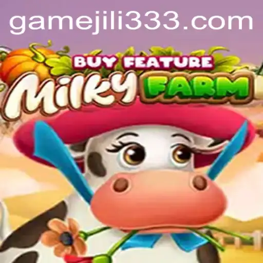 MilkyFarmBuyFeature: A Galactic Farming Adventure with JiLi333