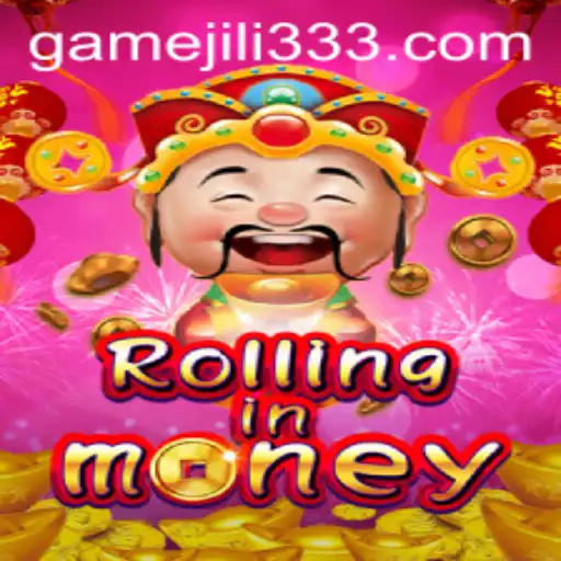 Unveiling RollingInMoney: The Thrilling Adventure with JiLi333